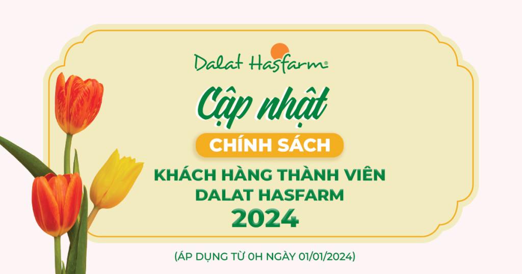 Chính sách chương trình Khách Hàng Thành Viên 2024