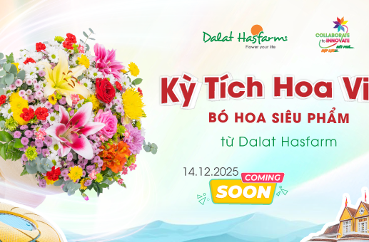 Kỳ Tích Hoa Việt – Bó Hoa Siêu Phẩm Từ Dalat Hasfarm Sắp Xuất Hiện